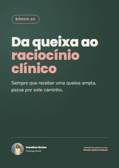 Capa do bônus: Da Queixa ao Raciocínio Clínico