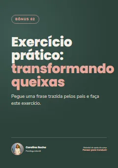 Capa do bônus: Exercício Prático: Transformando Queixas